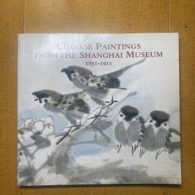 Chinese Paintings from Shanghai Museum1851-1911 (Scotland's Past in Action Series)