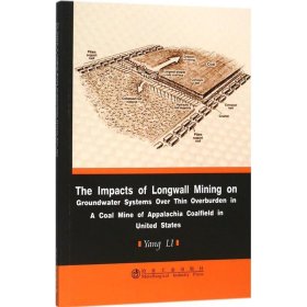 美国阿拉巴契亚煤田浅埋煤层长壁开采对地下水影响研究（英文版）