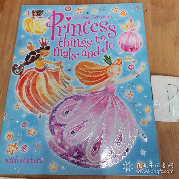 Princess Things to Make and Do