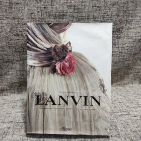 Lanvin 高级时装品牌：浪凡 进口艺术 朗万 法国巴黎 服装设计 时尚摄影 朗雯 高级定制