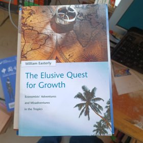 The Elusive Quest for Growth