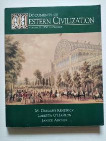 Documents Of Western Civilization Volume II: 1550 to present（英文原版）