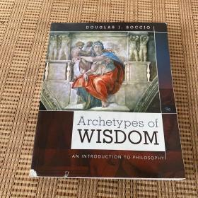 Archetypes of Wisdom: An Introduction to Philosophy