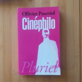 Ollivier Pourriol / Cinéphilo / Cinephilo 普里奥尔《电影哲学》 法语原版