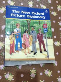 The New Oxford Picture Dictionary (English/Chinese Edition)，