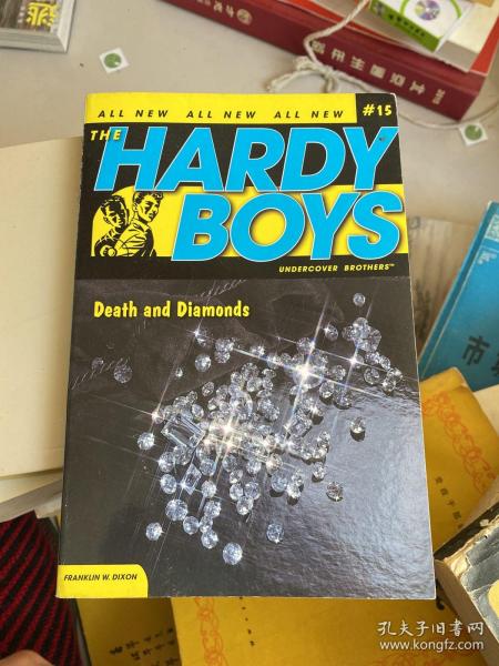 Hardy Boys #15 Death and Diamonds 哈迪男孩15：生死钻石