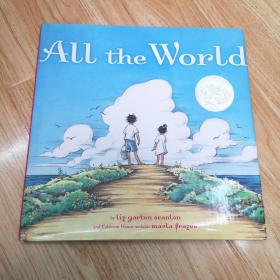 All the World (Caldecott Honor) 整个世界 (2010年凯迪克银奖,精装)