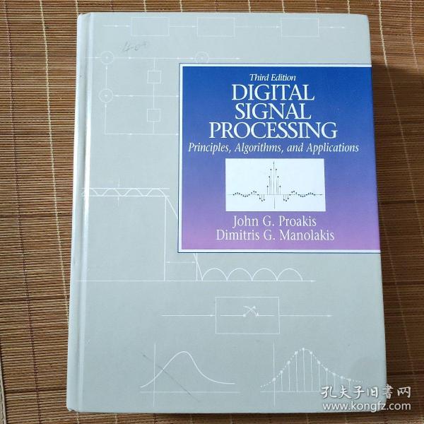 Digital Signal Processing：Principles, Algorithms and Applications (3rd Edition  数字信号处理)