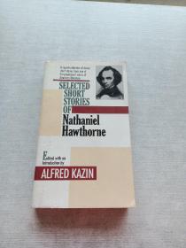 SELECTED SHORT STORIES OF Nathaniel Hawthorne