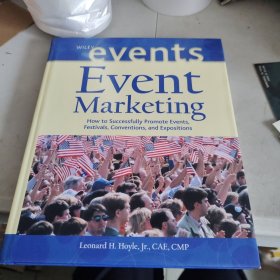 Event Marketing：How to Successfully Promote Events, Festivals, Conventions, and Expositions