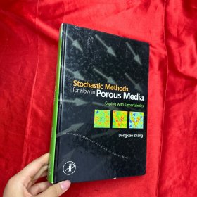 Stochastic Methods for Flow in Porous Media 【精装-16开】