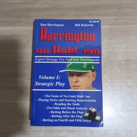 Harrington on Hold 'em Expert Strategy for No Limit Tournaments, Vol. 1：Strategic Play