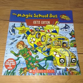 The Magic School Bus Gets Eaten: A Book About Food Chains 神奇校车系列: 在人体内游览(英文版，详见图)