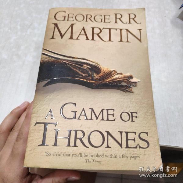 A Game of Thrones (A Song of Ice and Fire, Book 1)：冰与火之歌