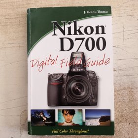 Nikon D700 Digital Field Guide