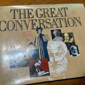 The Great Conversation （伟大的对话）