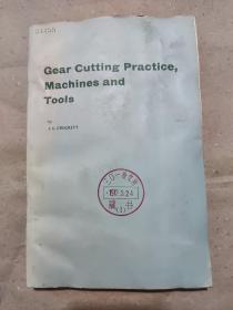 英文版：齿轮切削的实践、机器与工具