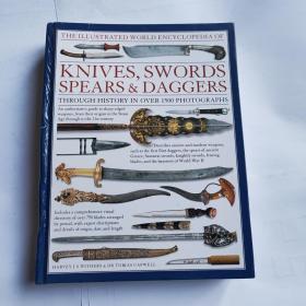 Knives swords spears & daggers 精装