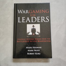 WARGAMING FOR LEADERS