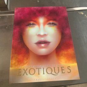 现货Exotique 5: The World's Most Beautiful CG Characters (Exotique)[9781921002694]
