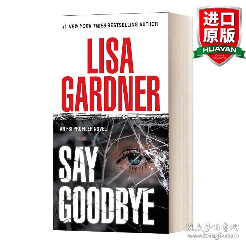 英文原版 Say Goodbye: an FBI Profiler Novel 不存在的男孩：FBI心理分析员系列 Lisa Gardner丽莎•加德纳 英文版 进口英语原版书籍