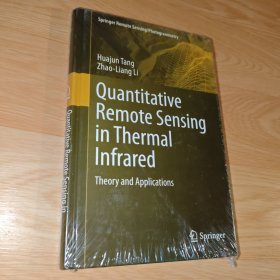 Quantitative Remote Sensing in Thermal Infrared: Theory and Applications (Springer Remote Sensing/Photogrammetry)