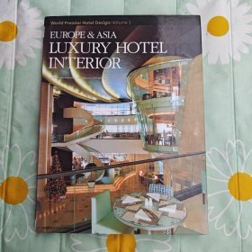 World Premier Hotel Design Vol.3: Europe &amp; Asia Luxury Hotel Interior世界顶级酒店设计3
