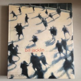 bill jacklin  （ 当代英国艺术家比尔_克林画集）  英文原版精装大10开厚铜版纸 彩色图文本