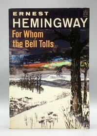 海明威《丧钟为谁而鸣》 For Whom the Bell Tolls by Ernest Hemingway [ Charles Scribner's Sons 1968年版 ] （美国文学）英文原版书