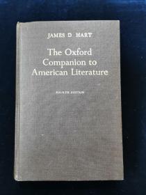 The Oxford Companion to American Literature （fourth edition）by James D. Hart       1978年，詹姆斯 D. 哈特《牛津美国文学指南》，厚本精装（附便笺一枚。）