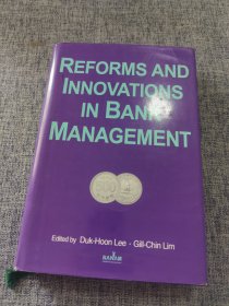 REFORMS AND INNOVATIONS IN BANK MANAGEMENT