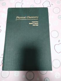 PHYSICAL CHEMISTRY（物理化学   精装 英文版）