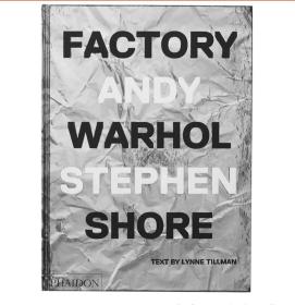 Factory: Andy Warhol，工厂：安迪·沃霍尔 摄影集