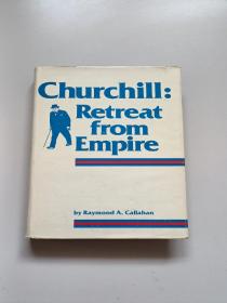 Churchill:Retreat from Empire（丘吉尔:从帝国撤退）英文版