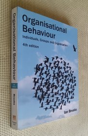Organisational Behaviour lndividuals, Groups and Organisation (4th edition)