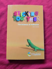 Sticking Together: The Science of Adhesion (教学参考与教材系列)