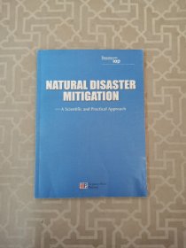 Natural disaster mitigation:a scientific and practical approach