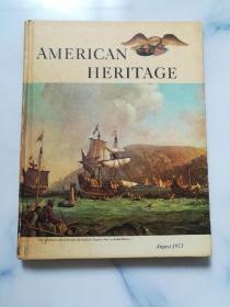 AMERICAN HERITAGE August 1973.Volume XXIV Numbe