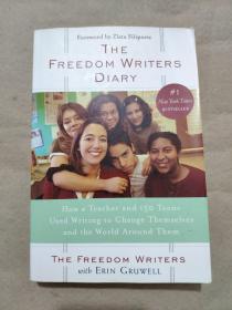 The Freedom Writers Diary：How a Teacher and 150 Teens Used Writing to Change Themselves and the World Around Them