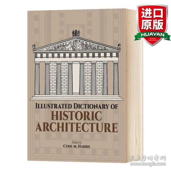 Illustrated Dictionary of Historic Architecture(Dover Books on Architecture)