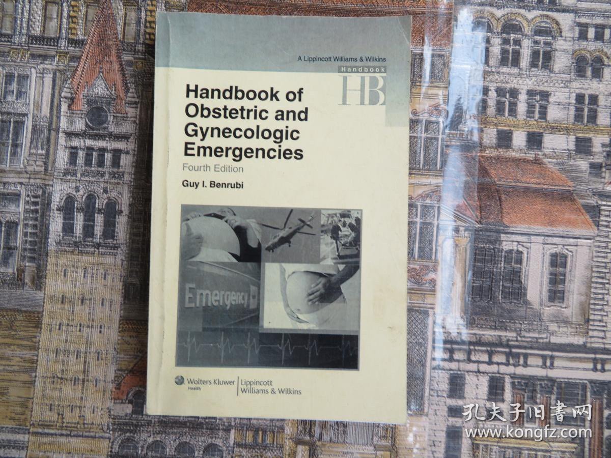 Handbook of Obstetric and Gynecologic Emergencies (Lippincott Williams & Wilkins Handbook Series)