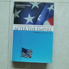 英文原版：THE BREAKDOWN OF THE AMERlCAN ORDER AFTER THE EMPlRE（帝国之后，美国秩序的崩溃）