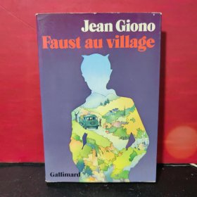 JEAN GIONO Faust au village【法文原版】