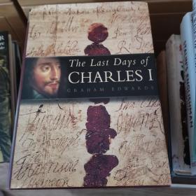 The Last Days of Charles I       m