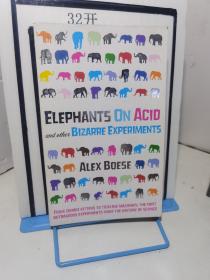 elephants on acid and othec bizarre experiments 大象在酸和其他奇怪的实验中