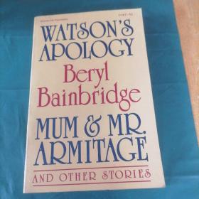 Watson’s Apology  Mum and Mr  Armitage and Other Stories