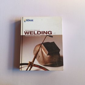 WELDING :PRINCIPLES AND PRACTICES 4E 焊接：原理和实践