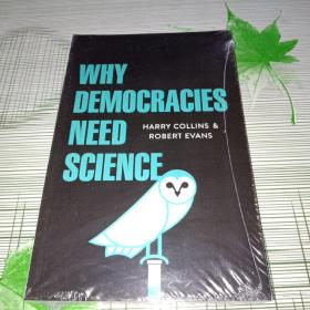 Why Democracies Need Science