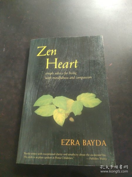 Zen Heart：Simple Advice for Living with Mindfulness and compassion