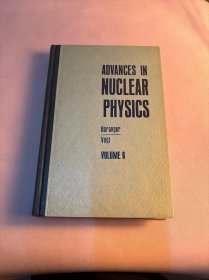 ADVANCES IN NUCLEAR PHYSICS 核物理进展第六卷（英文）